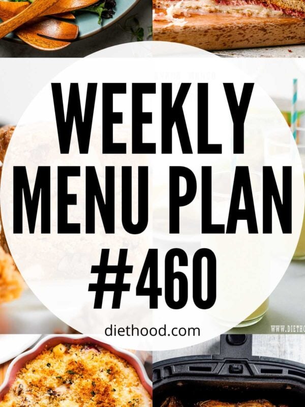 Weekly Menu Plan 460 six image collage Pinterest image.