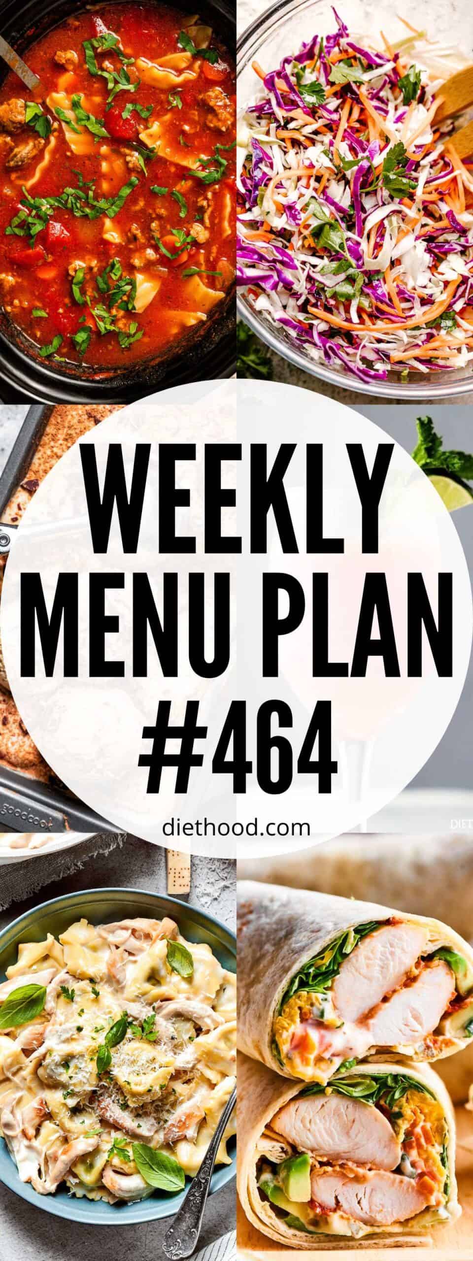 Weekly Menu Plan 464 six image collage Pinterest image.