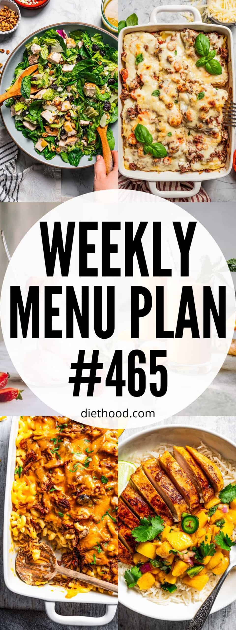 Weekly Menu Plan 465 six image collage Pinterest image.